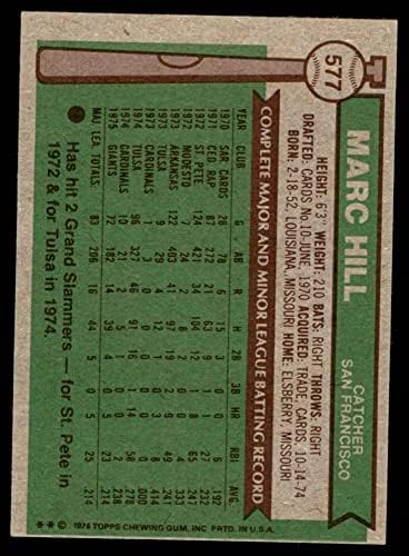 1976 Topps # 577 Marc Hill San Francisco Giants VG Giants