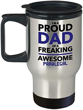 Paralegal Travel Coffee Caneca - Pai orgulhoso de um paralegal incrível - Presente do dia dos pais para Daddy - Copa de Aço