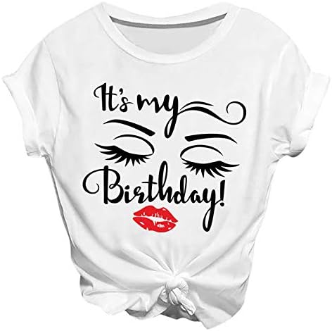 É minha camisa de aniversário para mulheres, grande camisa gráfica para festa de aniversário, carta impressa de camisa impressa