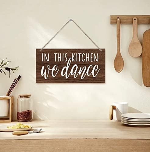 Placa de decoração de madeira de cozinha, nesta cozinha, dançamos, decoração de placa de madeira estampada, placa de cozinha de