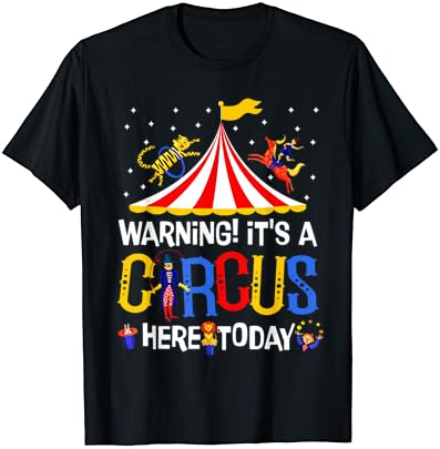 É um circo aqui hoje Circus Staff Carnival Plowns T-Shirt