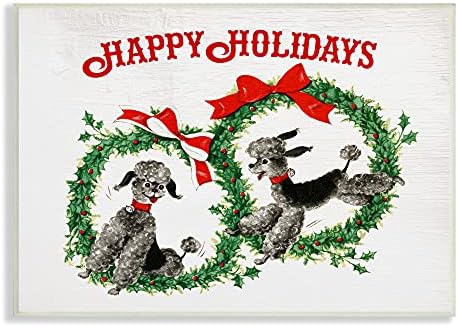 Stuell Industries Boas festas dizendo grinaldas festivas de Poodle, projetadas por Daphne Polselli Wall Plack, 10 x 15, verde
