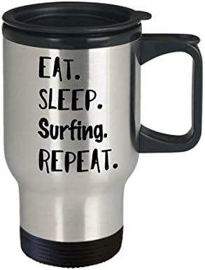 Caneca de viagem de surf, comer surf de sono repetindo, xícara de café com hobby, ideia engraçada de presentes para mulheres homens