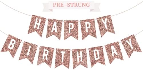 Banner de feliz aniversário pré -Strung - sem DIY - Rose Gold Glitter Birthday Party Banner - Garland pré -atacado em fios de 6 pés - Decorações e decoração de festas de aniversário de ouro rosa e decoração. Nós mencionamos não DIY?