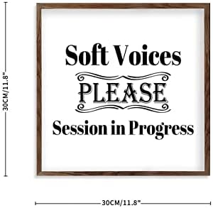 Citações inspiradoras de cocoen Sign Wood emoldurado Vozes suaves, por favor sessão em andamento placa de madeira com quadro