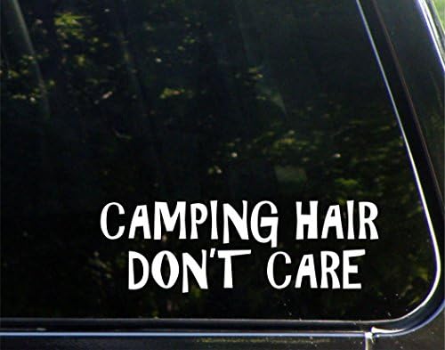 Os cabelos de acampamento não se importam - para carros, carros engraçados de adesivo de vinil adesivo decalque | Branco | 8,75
