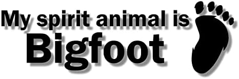 Meu animal espiritual é um decalque Bigfoot - adesivo BOMBO DE VINIL DE VINIL PARA CURCH CURCH, COMPUTÁRIO, EM QUALQUER LUGAR! Vinil ao ar livre de 6 anos premium