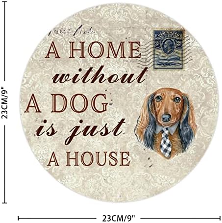 Uma casa sem cachorro é apenas uma casa engraçada de cão de metal placa impressão de metal com citação de estimação de estimação de