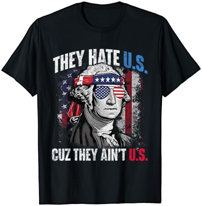 Eles nos odeiam porque eles não são bandeira americana nos EUA 4 de julho