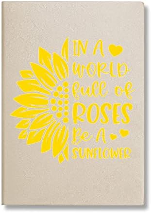 Citações inspiradoras de girassol em um mundo cheio de rosas seja um notebook para escrita de couro de girassol presente