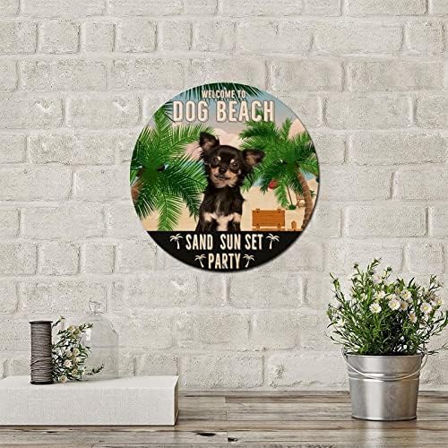 Funny Round Dog Metal Metal Welcome to Dog Beach Sand Sunset Party Party Rusty Wrinalh Sign Pet Cachor de boas -vindas