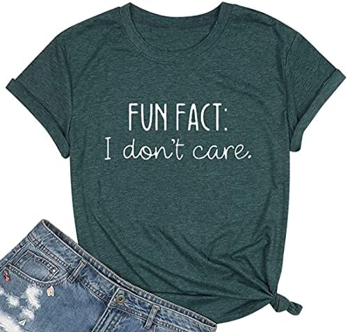 Calvin Fun Fact L Não me importo com uma camiseta de impressão para mulheres, ditados engraçados camisetas gráficas