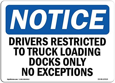 Sinais de aviso prévio da OSHA - Drivers de aviso restritas à doca de carregamento de caminhões | Decalque da etiqueta de vinil | Proteja