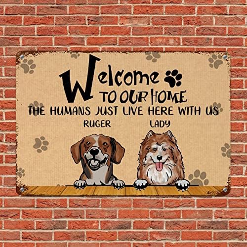 Alioyoit engraçado cão metal sinal de cães personalizados nome bem -vindo à nossa casa Os humanos aqui conosco cabide de