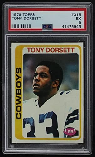 1978 Topps 315 Tony Dorsett Dallas Cowboys PSA PSA 5.00 Cowboys Pittsburgh