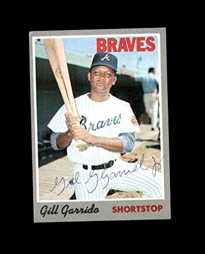 GILL GARRIDO assinou a mão de 1970 Topps Atlanta Braves Autograph