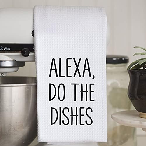 Toalha de cozinha engraçada Alexa Faça o presente de presente de Houseding Gift Hostes