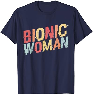 Bionic Woman - T -shirt de lesão engraçada e cirurgia
