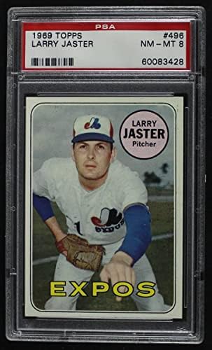 1969 Topps # 496 Larry Jaster Montreal Expos PSA PSA 8.00 Expos