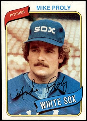 1980 Topps # 399 Mike Proly Chicago White Sox NM/MT White Sox