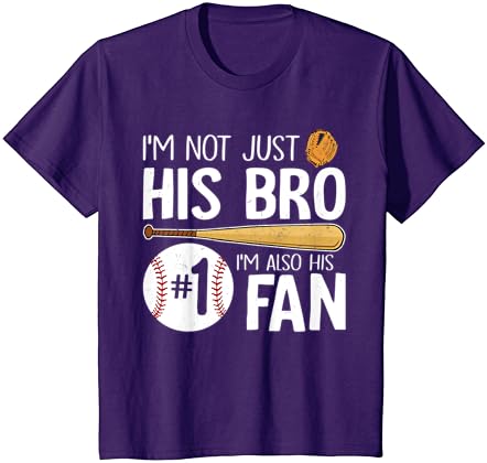 Irmão de beisebol, eu não sou apenas o irmão dele, sou sua camiseta número um de fãs