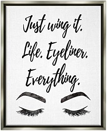 Stuell Industries Just Wing It Eyeliner Makeup Frase emoldurada Arte da parede da tela de Floater, design de Amanda Greenwood