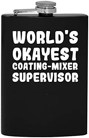 Supervisor de mixer de revestimento mais ok do mundo - 8oz de quadril de quadril de quadril