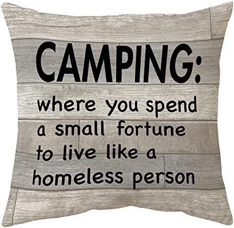 Sidhua Camping Decorações de fronhas temáticas para casa, acampamento engraçado, onde você gasta uma pequena fortuna para viver como uma pessoa sem -teto, capa de travesseiro 18 ”x18”, Camper Gifts, RV Gifts