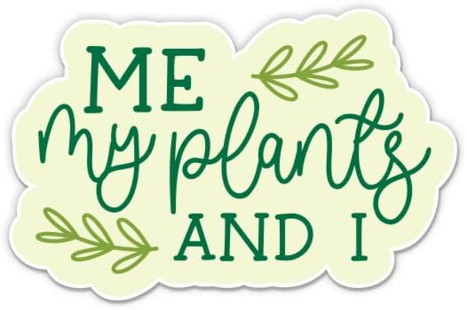 Eu minhas plantas e eu adesivo - adesivo de laptop de 3 - vinil impermeável para carro, telefone, garrafa de água - Decalque