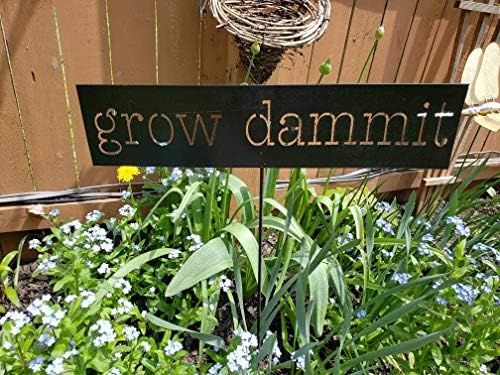 Grow Dammit sem sinal de metal, placa engraçada de jardim, decoração de parede de metal para cozinha de cozinha em casa bar de barthroom,