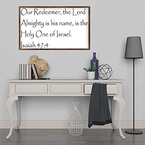 Decoração de sinal de parede de madeira rústica Isaiah 47: 4 - PL8187 - Nosso Redentor, o Senhor Todo -Poderoso é o nome