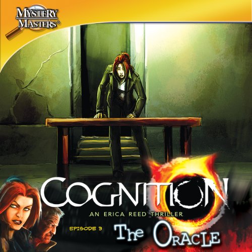 Cognição: um thriller de Erica Reed Episódio 3 O Oracle [download]