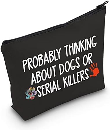 Pofull True Crime Lover Gift provavelmente pensando em cães ou assassinos em série Presente de assassinato de bolsa cosmética