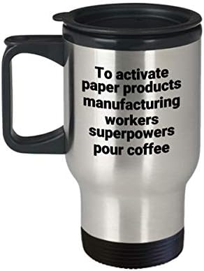 Trabalhadores de fabricação de produtos de papel caneca de viagem - engraçada Sarcastic Stainless Steel Rodty Superpower Coffee Tumbler