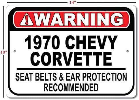 1970 70 Chevy Corvette Sateting Belt Recomendou placar rápido, sinal de garagem de metal, decoração de parede, sinal de carro GM - 10x14 polegadas