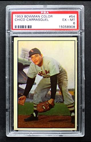 1953 Bowman # 54 Chico Carrasquel Chicago White Sox PSA PSA 6.00 White Sox