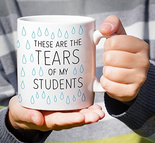 Retreez Funny Caneca - Estas são as lágrimas do meu professor de 11 oz canecas de café cerâmica - engraçadas, sarcásticas, motivacionais