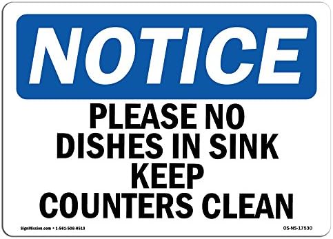Sinais de aviso prévio da OSHA - Por favor, não há pratos na pia, mantenha os contadores limpos | Decalque da etiqueta de vinil | Proteja