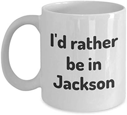Prefiro estar em Jackson Tea Cup Viajante Colega de trabalho presente Mississippi Gift Travel Mug Present