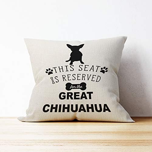 Este assento é reservado para o Great Chihuahua Throw Proasshol, presentes para amantes de cães, presente de amante de chihuahua, decoração engraçada de chihuahua, presentes da mãe chihuahua, capa de almofada de linho de 18 x 18 polegadas para sofá de cama de sofá