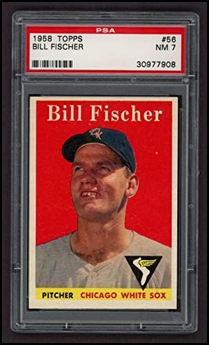 1958 Topps 56 Bill Fischer Chicago White Sox PSA PSA 7.00 White Sox