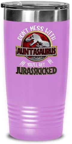 Tia Tumbler Não mexa com tuntasauurus Você terá uma ideia de Natal de Aniversário Dino Jurasskicked Dino da sobrinha