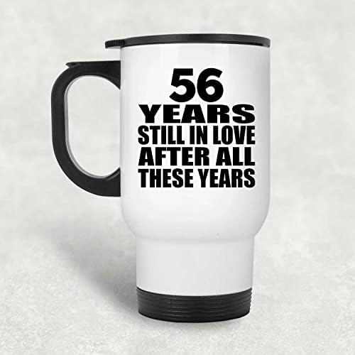 Designsify 56th Anniversary 56 anos ainda apaixonado após esses anos, caneca de viagem branca de 14 onças de aço inoxidável, copo
