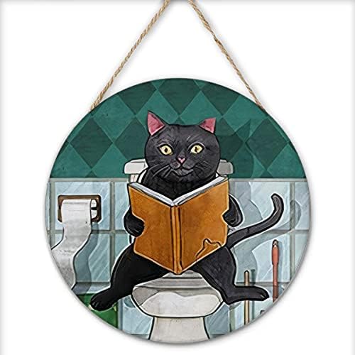 Por que o gato tem um assento redondo em madeira pendurada sinal de gato preto prato de pôster engraçado impressão de gato