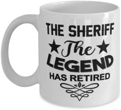 Caneca do xerife, a lenda se aposentou, idéias de presentes exclusivas para o xerife, copo de chá de caneca de café branco