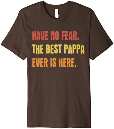 Melhor camiseta Pappa Ever Premium