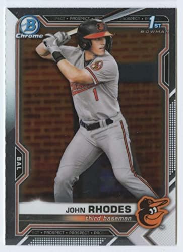2021 Bowman Chrome Draft #BDC-80 John Rhodes RC Rookie Baltimore Orioles MLB Baseball Trading Card