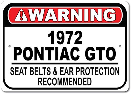 1972 72 Pontiac GTO Seat Belt Recomendado Sinal rápido, sinal de garagem de metal, decoração de parede, sinal de carro