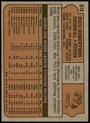 1972 Topps 618 Rich Robertson Chicago White Sox NM White Sox