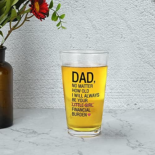 Glass de cerveja de cerveja engraçada de papai da filha - pai, não importa quantos anos eu sempre serei seu copo de cerveja